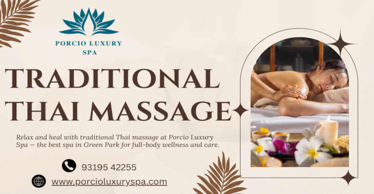 Traditional Thai Massage Benefits, Techniques, What to Expect